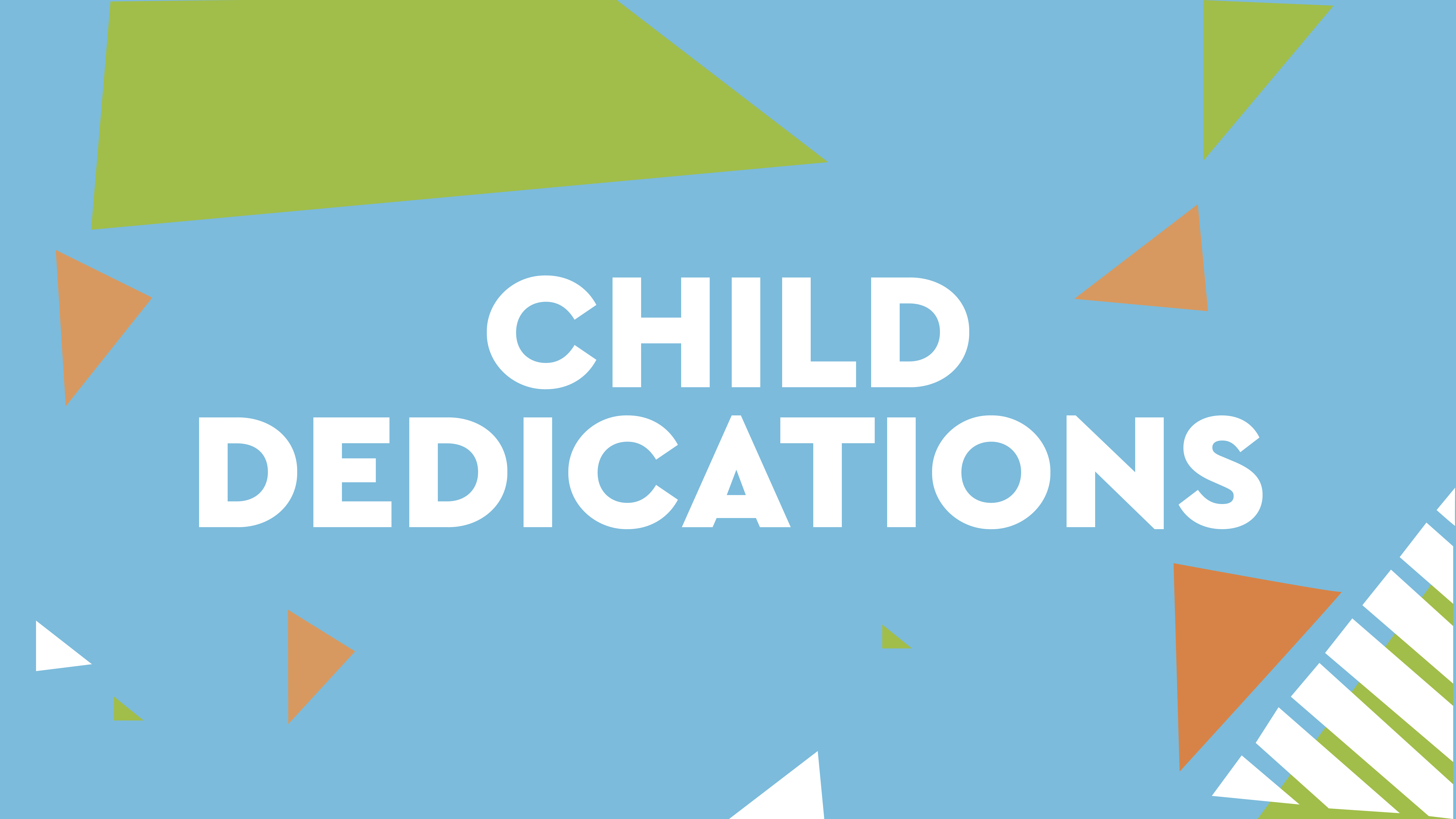 Child Dedications
