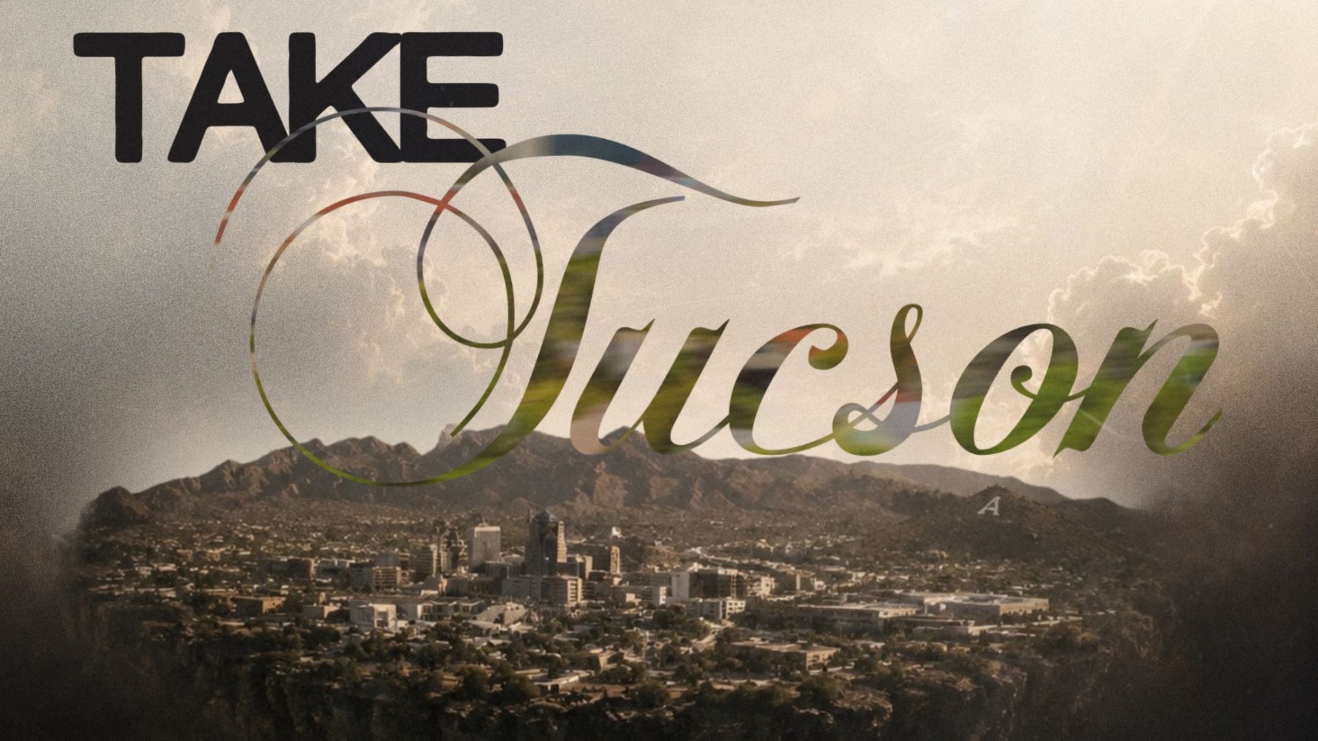 Take Tucson